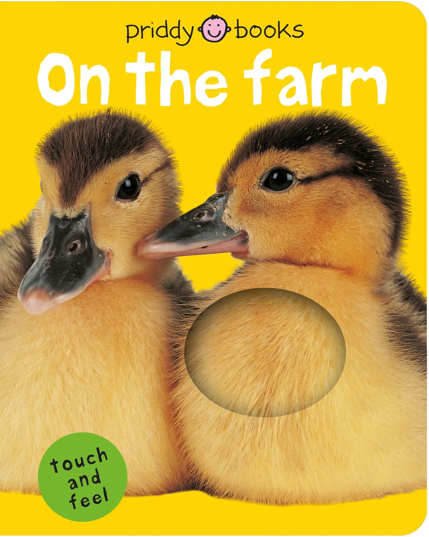 Bright Baby Touch Feel on the Farm, Priddy Books Shop