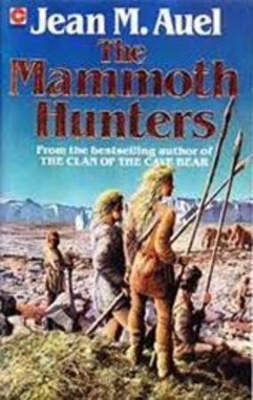 The Mammoth Hunters (Earth's Children S.), Jean M Auel - Shop