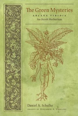 洋書 THE GREEN MYSTERIES Daniel Schulke THE GREEN MYSTERIES by Daniel A. Schulke - Miskatonic Books